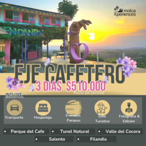 Paquete Eje Cafetero MolcaXperiences 3 Dias